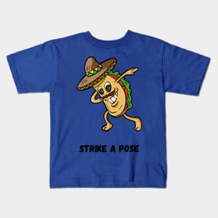 Strike a pose, Mexican Taco Man Kids T-Shirt